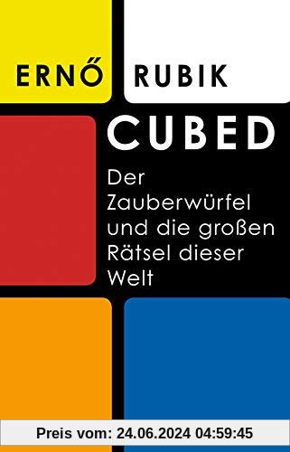 Cubed: Der Zauberwürfel und die großen Rätsel dieser Welt